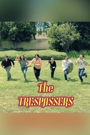 The Trespassers