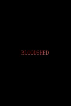 Bloodshed