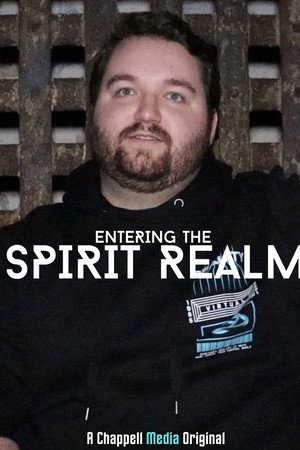 Entering the Spirit Realm Entering the Spirit Realm
