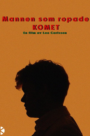 Mannen som ropade komet poster