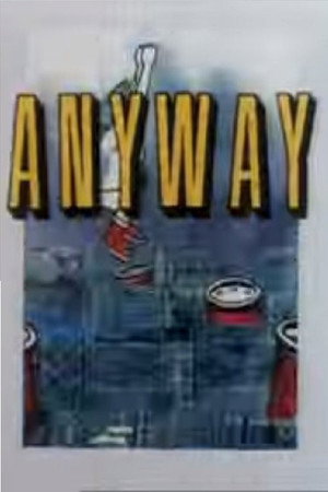 Anyway poster