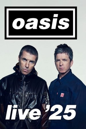 Oasis Live ’25