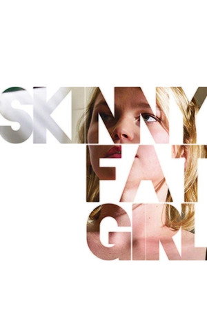Skinny Fat Girl poster