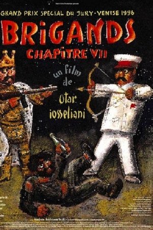 Brigands, Chapter VII