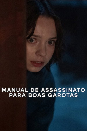Poster da série A Good Girl's Guide to Murder