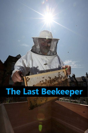 The Last Beekeeper poster