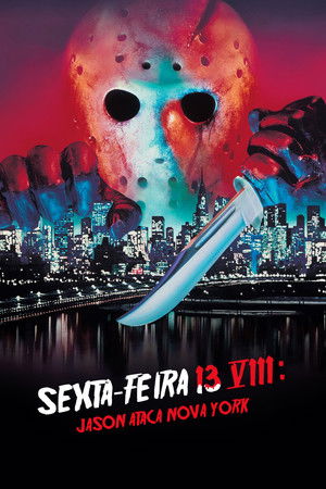 Poster do filme Sexta-Feira 13 - Parte 8: Jason Ataca Nova York