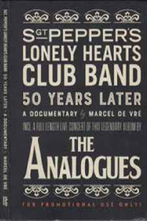 The Analogues - Sgt. Pepper's Lonely Hearts Club Band - 50 Years Later