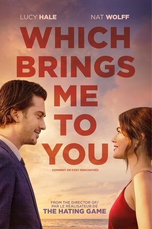 Voir Which Brings Me to You en streaming