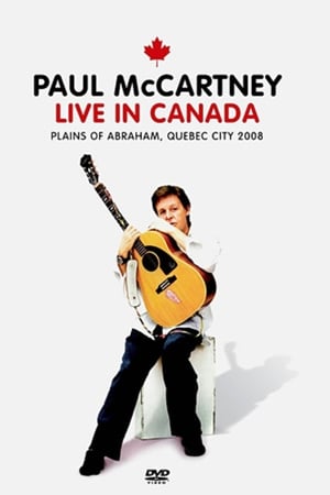 Paul McCartney: Live in Canada