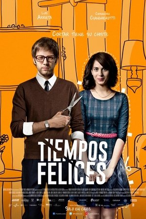Tiempos felices (2014)