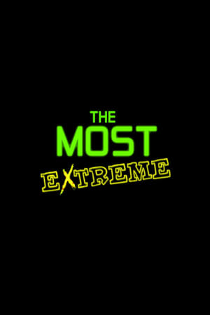 The Most Extreme