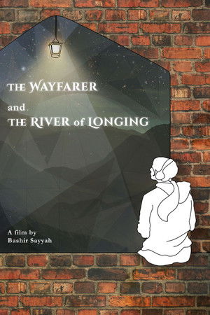 The Wayfarer and the River of Longing