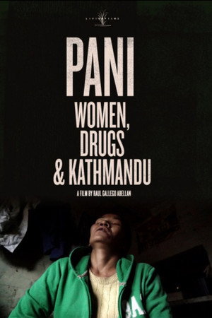 Pani: Women, Drugs and Kathmandu poster