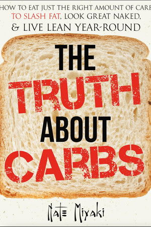 The Truth About Carbs