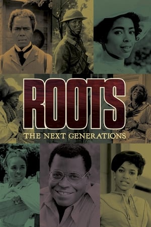 Roots: The Next Generations