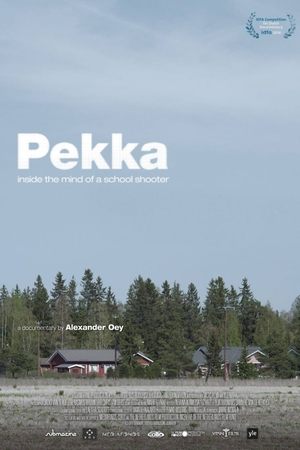 Pekka. Inside the Mind of a School Shooter