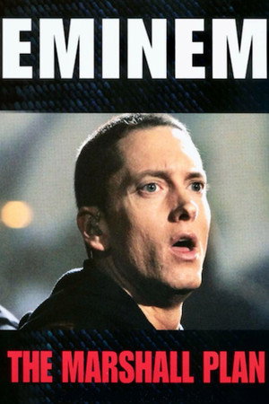 Eminem The Marshall Plan Eminem The Marshall Plan