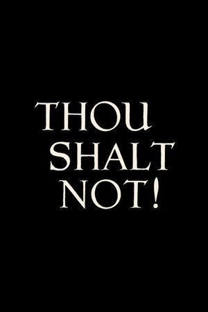 Thou Shalt Not