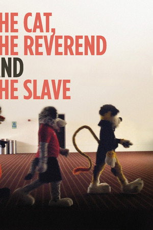 The Cat, The Reverend and The Slave poster