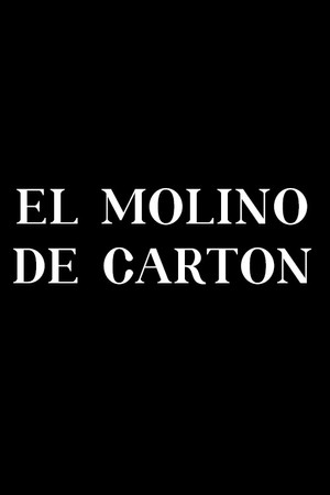 El molino de cartón poster