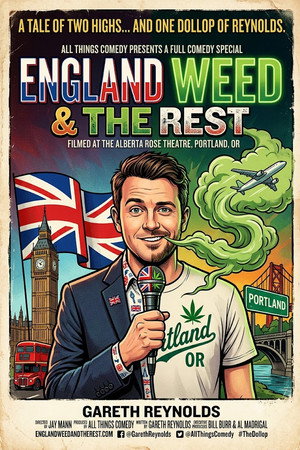 Gareth Reynolds: England, Weed & The Rest Gareth Reynolds: England, Weed & The Rest