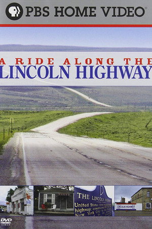 A Ride Along the Lincoln Highway