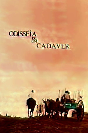 A Odisséia de Um Cadáver poster