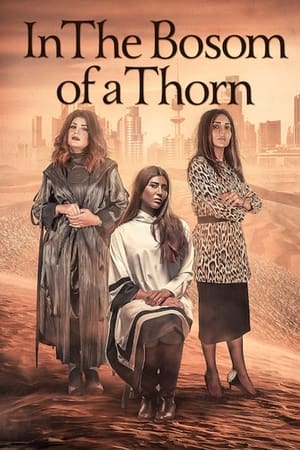 In the Bosom of a Thorn