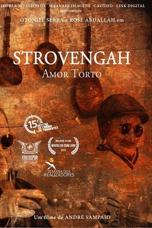 Strovengah: Amor Torto