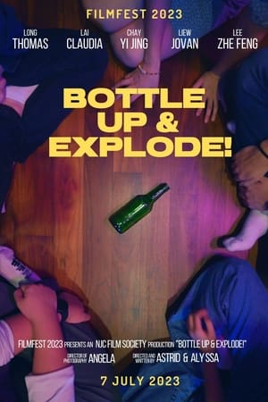 Bottle Up & Explode!