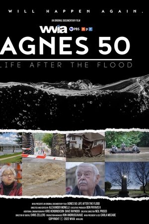 Agnes 50: Life After The Flood