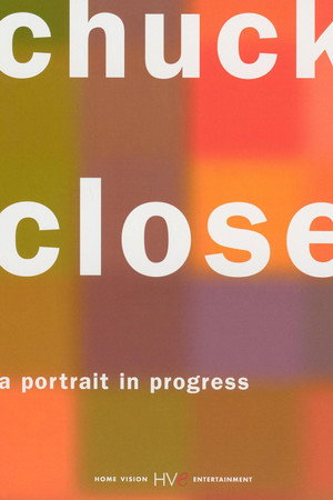 Chuck Close: A Portrait in Progress poster