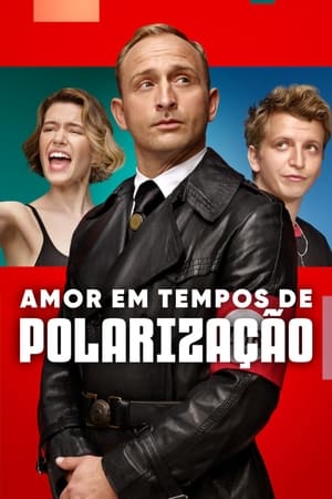 Imagem Amor em Tempos de Polarização