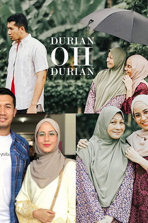 Durian Oh Durian