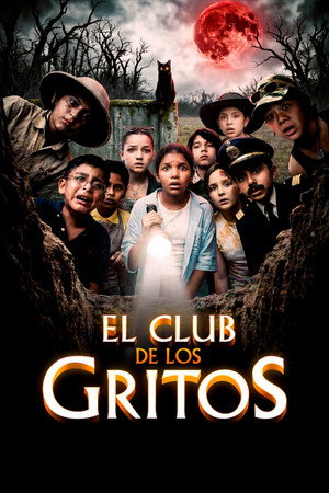 El Club de los Gritos poster