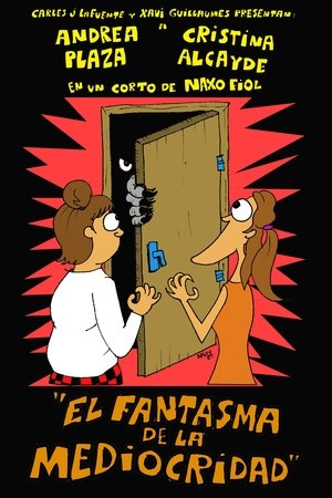 El fantasma de la mediocridad