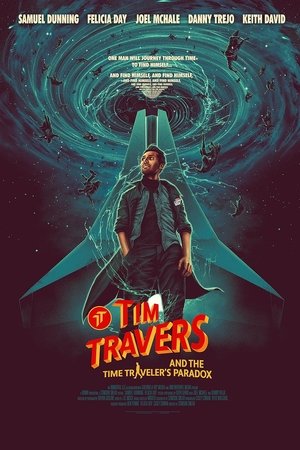 Tim Travers & the Time Travelers Paradox