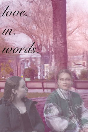Love. In. Words.