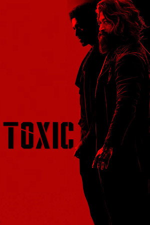 Toxic: A Fairy Tale For Grown-ups