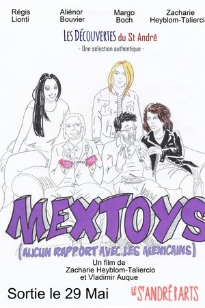 Mextoys (aucun rapport avec les Mexicains)