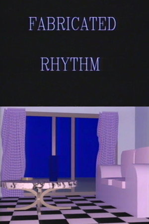 Fabricated Rhythm poster