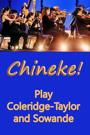Chineke! Play Coleridge-Taylor and Sowande poster