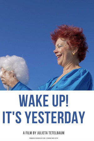 Wake Up! It's Yesterday poster