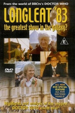 Longleat '83: The Greatest Show in the Galaxy