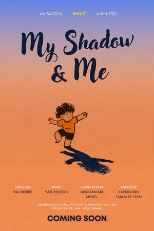 My Shadow and Me poster