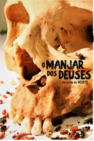 O Manjar dos Deuses poster