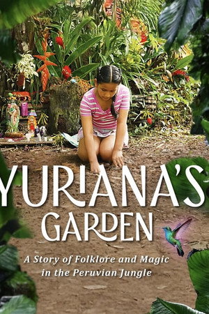 El jardín de Yuriana poster