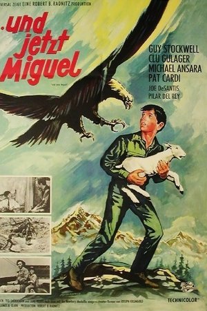 And Now Miguel (1953) — The Movie Database (TMDb)