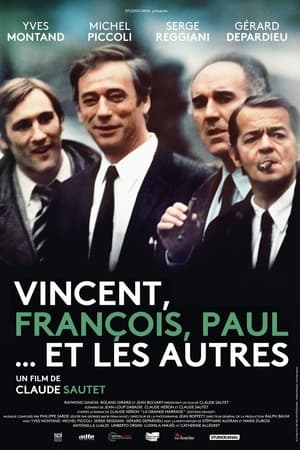 Vincent, Francois, Paul and the Others